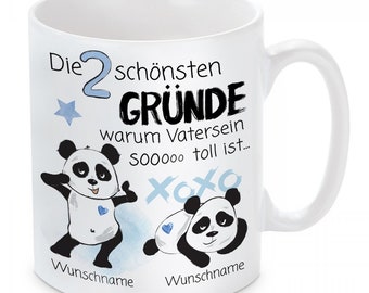 Tasse: Die 2 schönsten Gründe warum Vatersein so toll ist... (personalisierbar)