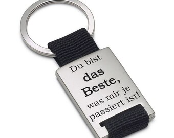 Lieblingsmensch Metall Schlüsselanhänger - Du bist das Beste, was mir je passiert ist ! Wunschtext Gravur auf Rückseite optional möglich