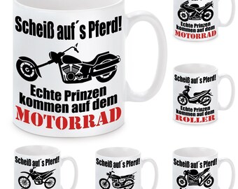 Tasse Modell: Echte Prinzen…Moped/Roller/Motorrad