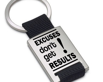 Lieblingsmensch Metall Schlüsselanhänger - Excuses dont get results