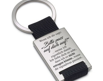 Lieblingsmensch Metall Schlüsselanhänger - Wenn ich Dir sage: " Bitte pass auf Dich auf! "
