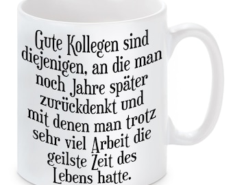 Tasse mit Motiv -  Für gute Kollegen