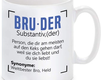 Tasse mit Motiv - Bruder, lustige Definition