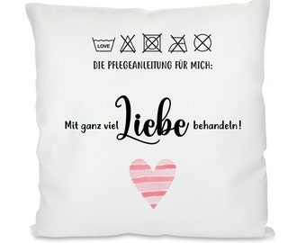 Kissen mit Motiv: Mit ganz viel Liebe behandeln