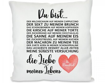 Kissen mit Motiv: Die Liebe meines Lebens (personalisierbar)