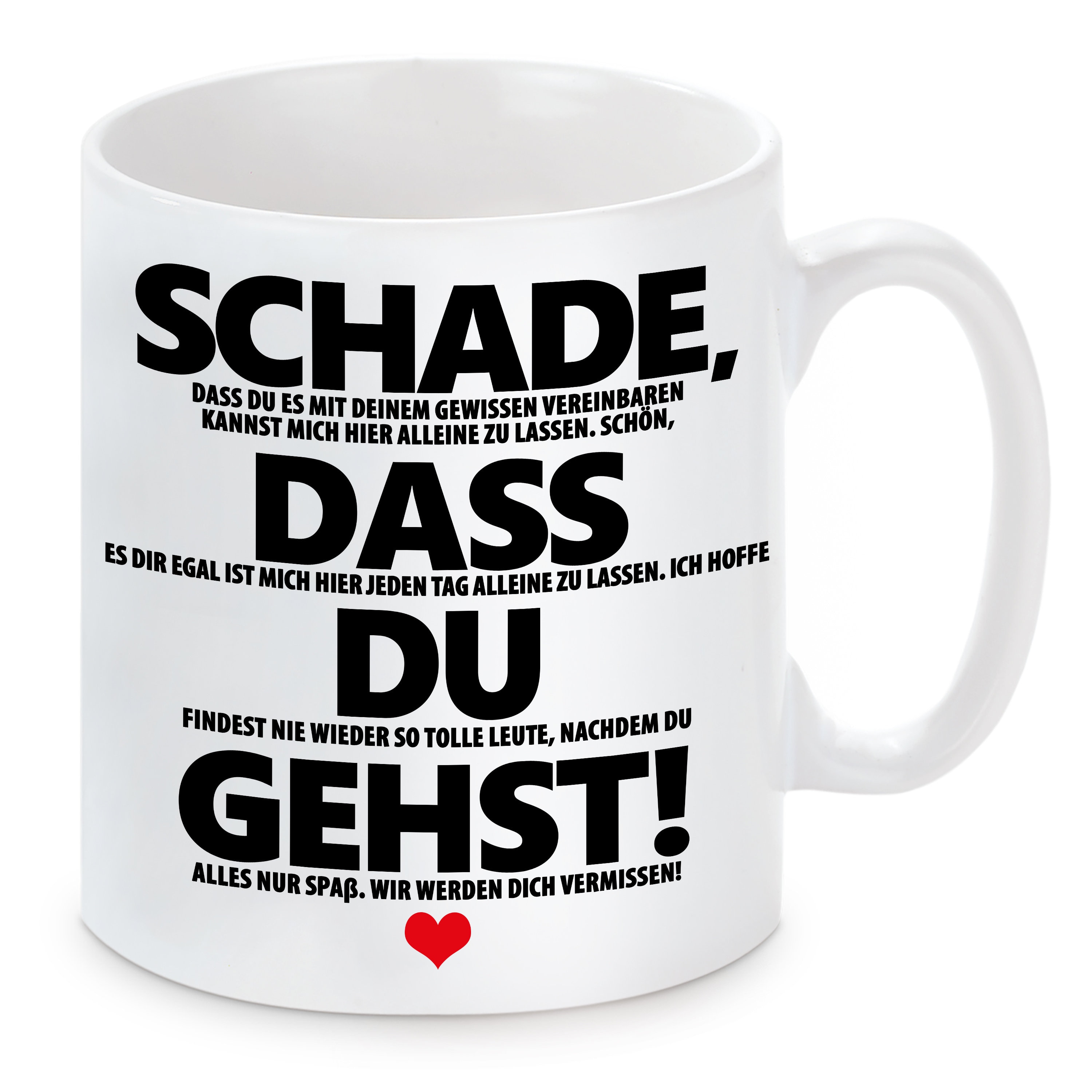 Tasse mit Motiv Schade, dass Du gehst Etsy.de