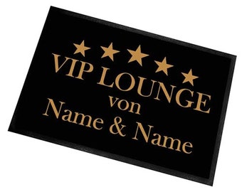 personalisierte Fußmatte | Türmatte mit Wunschtext | Vip Lounge | 60x40cm | innen und außen | Vorleger Haustür/Flur | Geschenk  | Einweihung