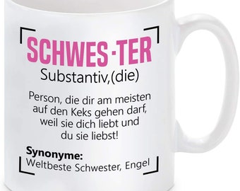 Tasse mit Motiv - Schwester, lustige Definition