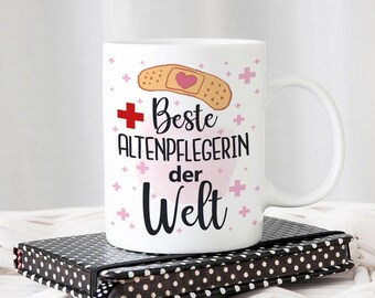 Tasse mit Motiv - Beste Altenpflegerin der Welt