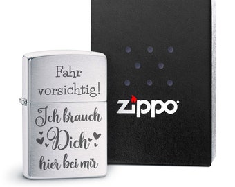 ZIPPO Feuerzeug mit Gravur - Fahr vorsichtig! Ich brauch Dich hier bei mir | Farbauswahl | optional mit individueller Rückseitengravur