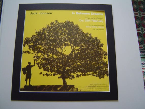 Jack Johnson In Between Dreams Poster In A Custom Made Mount Etsy