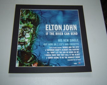 Elton John If The River Can Bend Original Poster in A Custom Made Mount Ready To Frame