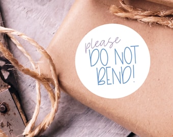 Please do not bend Stickers - 1.5" 30 Round Matte Stickers