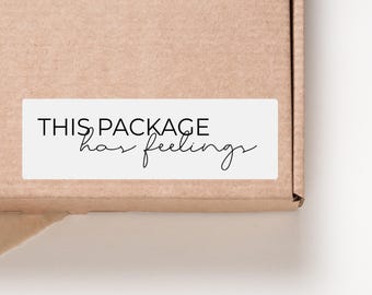 50 This package has feelings sticker | small business stickers