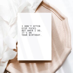 I don't often give fucks Card