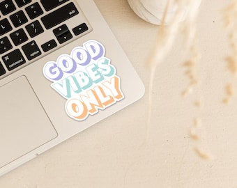 Good Vibes Only Vinyl Sticker and Decal