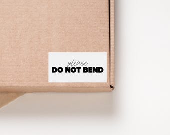 50 please do not bend sticker | small business stickers