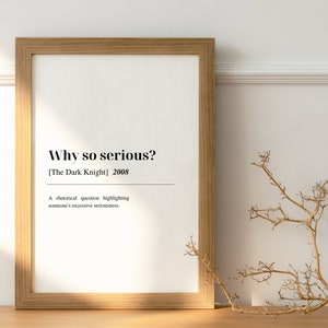 Dictionary / Quote style 20x16&quot; Poster - The Dark Knight, Why so serious? - DIGITAL DOWNLOAD