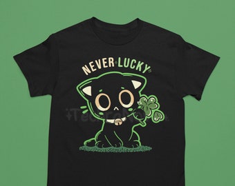 Never Lucky // Black Cat T-Shirt // Unlucky St Paddys Day Shirt // Men and Womens Clothing