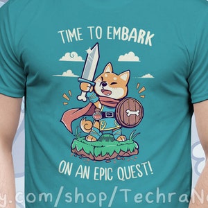 UK Delivery // Time to EmBARK on an Epic Quest Cute Shiba Inu T-Shirt // Cute fantasy character class // adventurer doggo // RPG T-Shirt image 1
