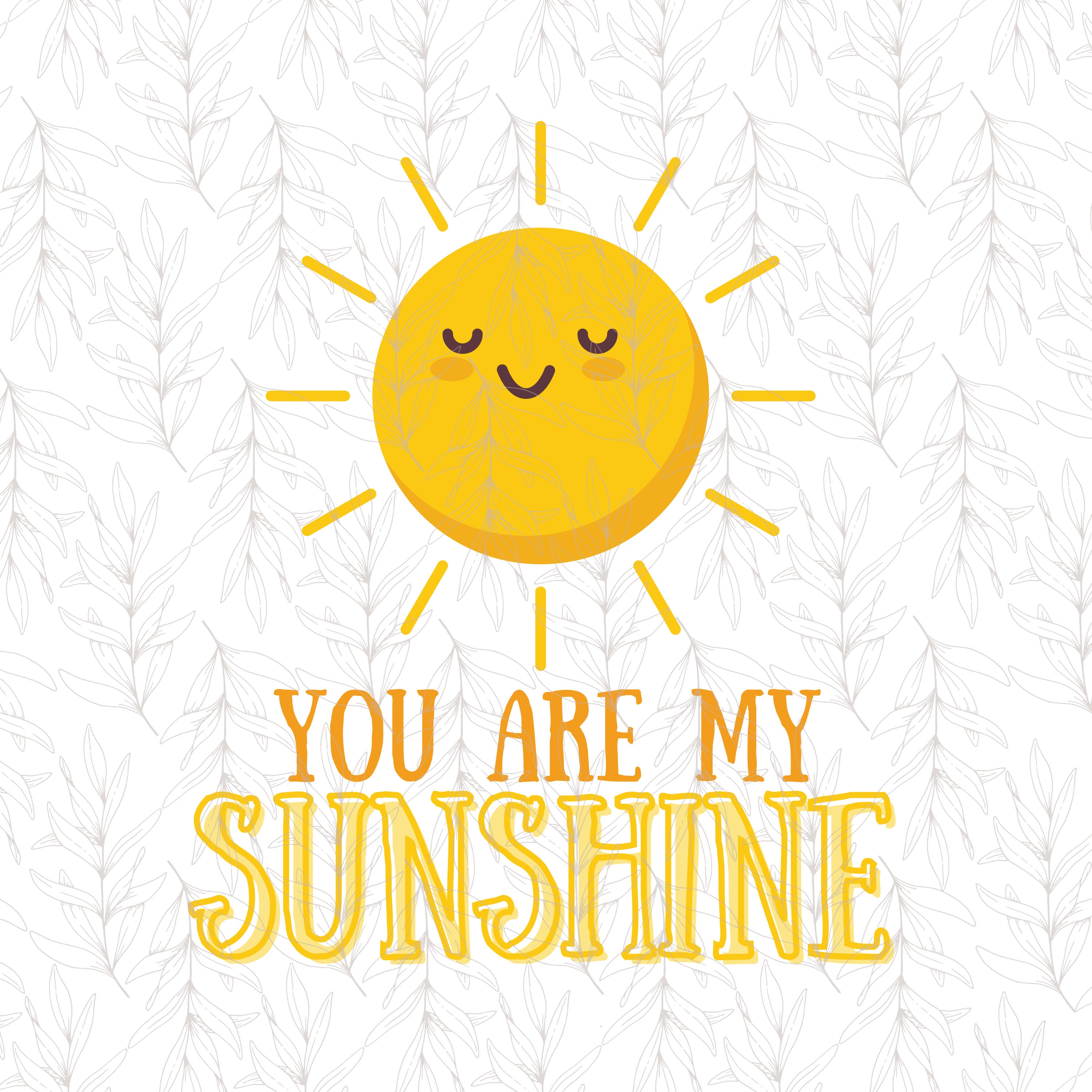 You Are My Sunshine Happy Sun Spruch Zitat SVG PNG Etsy