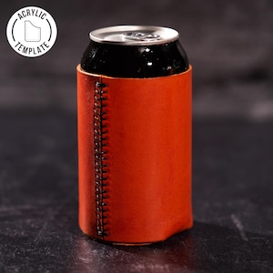 Acrylic Template, 12oz Can Cooler Leather Pattern, Leather Craft, Drink Holder Leather Pattern, Cup Cozy, Beer Coozie Leather Patterns