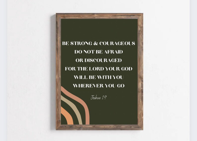 Be Strong and Courageous Joshua 1:9 Bible Wall Art Print Digital ...
