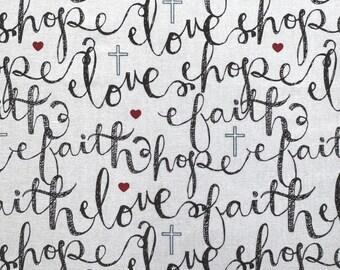 Fat Quarter | Words of Faith | Religious | Faith Hope Love | Cotton Fabric