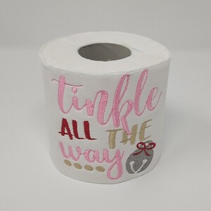 Tinkle all the way Funny Toilet Paper, Valentine&#39;s Day Embroidered Toilet Paper, Funny Gag gift, Bathroom decoration