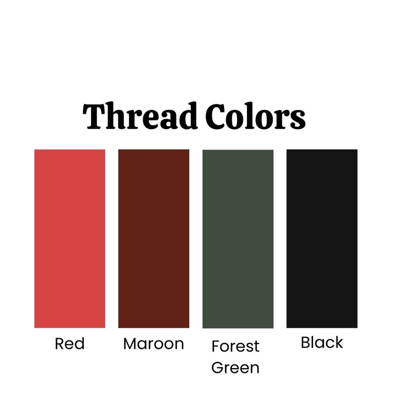May include: Four thread spools in red, maroon, forest green, and black. The text "Thread Colors" is above the spools.