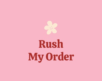 Rush My Order