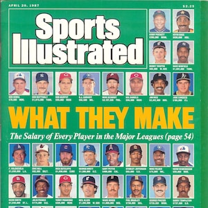 Vintage April 20, 1987 Sports Illustrated Magazines What They Make, Salary of Every Player (Vintage Sports Magazines Magazine Memorabilia)