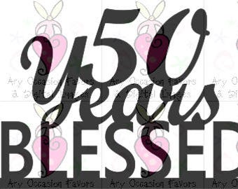 50 Years Blessed Cake Topper or Centerpiece