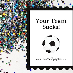 Glitter Bomb Letter Joke Mail: Your Team Sucks Glitter Bomb Anonymous Prank Message Note | Soccer Joke | Soccer Prank | Sports | College