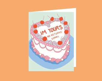 I'm Yours Cake Digital Download Valentine