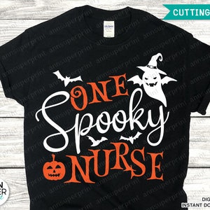 One spooky nurse SVG, Halloween svg, Spooky nurse svg, Halloween shirt svg, Halloween nurse svg, Funny nurse svg, Halloween qoute svg, png