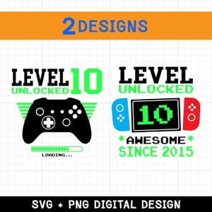 10th birthday svg, level 10 unlocked svg, 10th birthday boy, video game birthday, gamer birthday svg, kids birthday svg, files for cricut