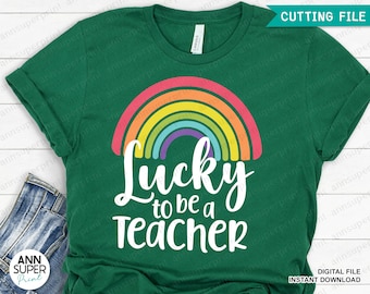 SVG Arcoíris de la Suerte para Profesores, Camiseta del Día de San Patricio (Descarga digital)