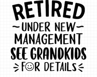 Funny Retirement SVG, See Grandkids for Details, Grandpa Grandma Gift (Digital Download)