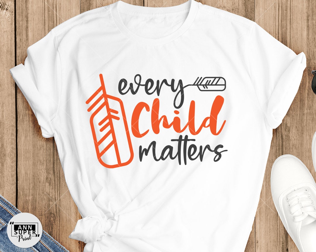 Every Child Matters SVG, Orange Shirt Day Svg, Kids Matter Svg, SVG Cut ...