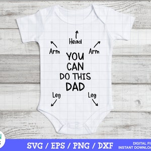 You Can Do This Dad SVG: Baby Shower, Father&#39;s Day Cut File (Digital Download)