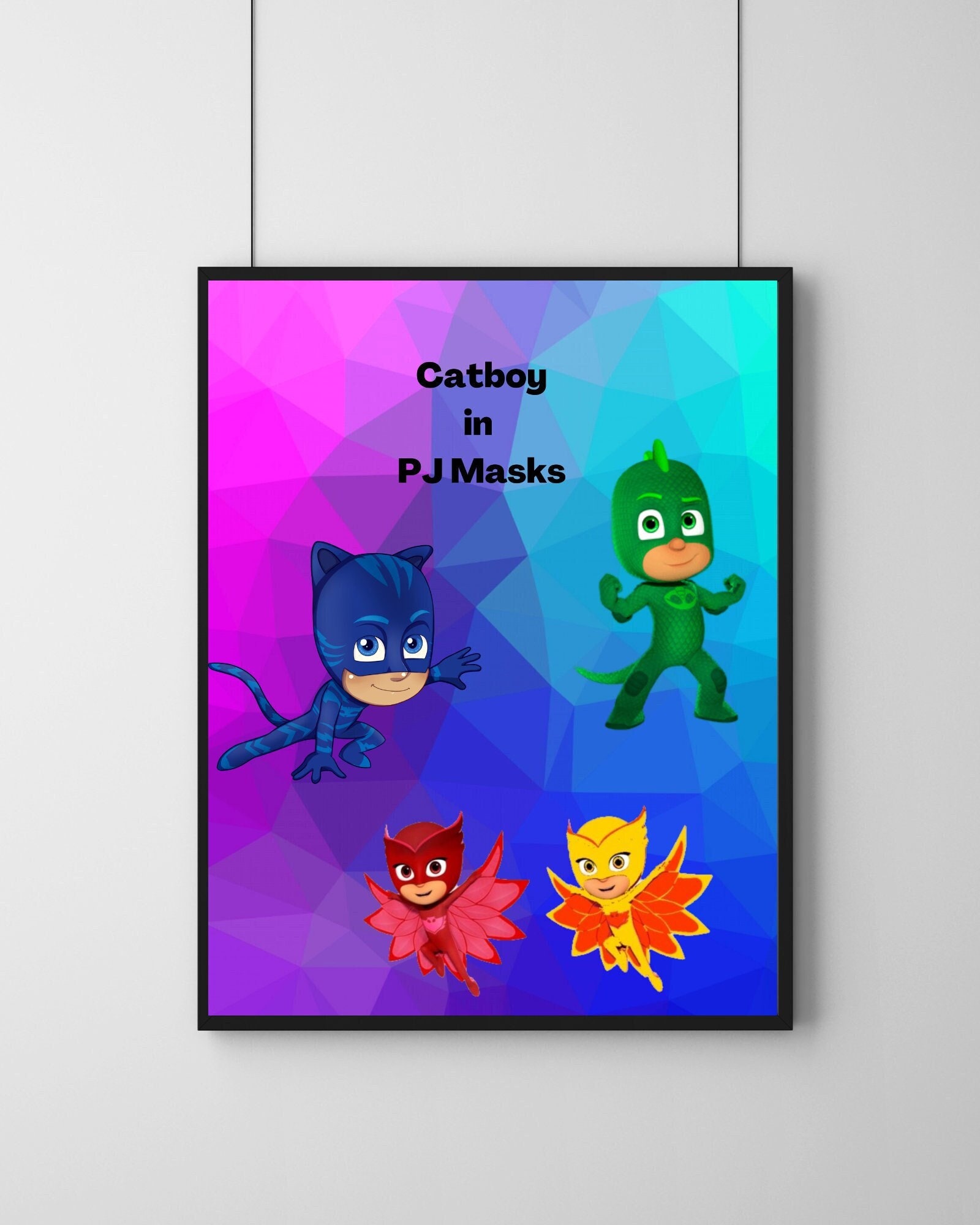Catboy in PJ Mask Print Perfect Painting for Your Kids Room - Etsy