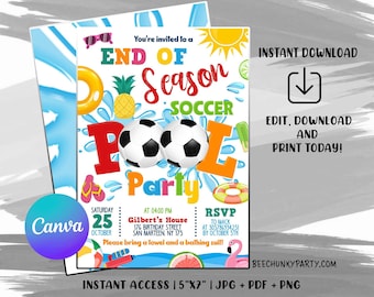 May include: A colorful invitation for an end of season soccer pool party. The invitation features a soccer ball, pool floats, and a pineapple. The text on the invitation reads "You're invited to an End of Season Soccer Pool Party". The invitation also includes the date, time, location, and RSVP information.