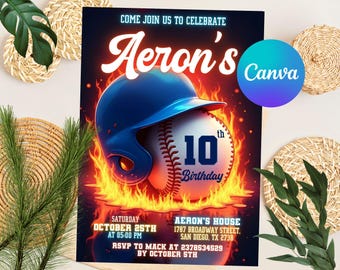 May include: A baseball-themed birthday invitation with a blue helmet, baseball, and flames. The invitation reads "Aeron's 10th Birthday" with event details, including the date, time, and location. The Canva logo is visible in the upper right corner.