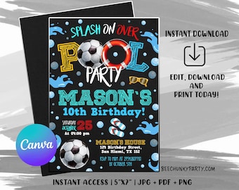 May include: A blue and white pool party invitation with a soccer ball, a life preserver, and the text "Splash on Over Pool Party Mason's 10th Birthday!"  The invitation is on a black chalkboard background with white and blue water splashes. The date is Saturday, October 25th at 4:00 pm. The location is Mason's House, 124 Birthday Street, San Miami, TX 152. RSVP to Mom at 27542807781 by October 5th.  The invitation also includes the text "Instant Download, Edit, Download and Print Today!" and "Instant Access | 5"x7" | JPG + PDF + PNG".