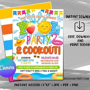 May include: A colorful invitation for a pool party and cookout. The invitation features a cartoon sun, pool float, and beach ball. The text reads "Join us for end of summer pool party & cookout!"  Saturday, October 25th at 5:00 PM. Wilson's House, 1987 Rosewood West, Brooklyn, ML 2674. RSVP to Mom at 12389756463 by October 5th. Don't forget to bring a towel & swimsuit! Instant Download, Edit, Download and Print Today! BeechunkyParty.com. Instant Access | 5"x7" | JPG + PDF + PNG.