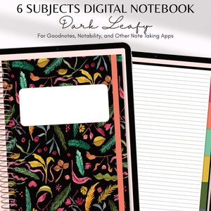 May include: A digital notebook template for note-taking apps like Goodnotes and Notability. The cover features a dark background with a leafy pattern in shades of green, yellow, pink, and red. The title "Dark Leafy" is written in a cursive font.