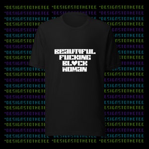 Beautiful Black Woman Tee - Black Girl Magic Tee - Black History Tee - This Is Black Magic Tee