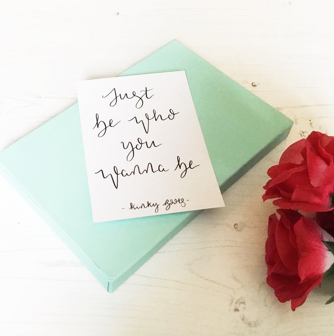 Kinky Boots the Musical Quote, Kinky Boots Musical, Kinky Boots, Kinky