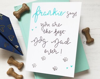 Father’s Day card from the dog, from the dog, Father’s Day card, from the dog card, dog dad card, dog owner card, Father’s Day dog card, dog